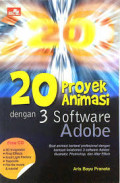 20 Proyek Animasi dengan 3 Software Adobe