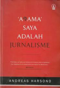 A9ama Saya adalah Jurnalisme