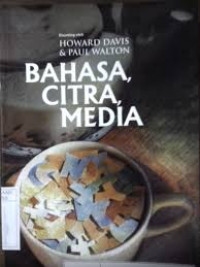 Bahasa, Citra, Media