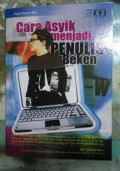 Cara asyik menjadi Penulis Beken