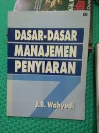Dasar-dasar Manajemen Penyiaran