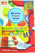 Desain Grafis dan Animasi Web dengan Fireworks MX
