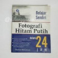 Fotografi Hitam Putih dalam 24 jam