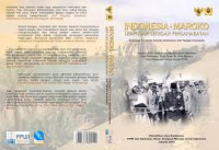 Indonesia-Maroko Lebih Dari Sekedar Persahabatan