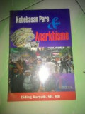 Kebebasan Pers & Anarkhisme
