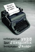 Ketrampilan Pers dan Jurnalistik Berwawasan Jender