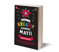 Kreatif sampai Mati