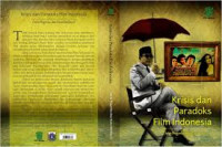 Krisis dan Paradoks Film Indonesia