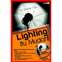 Lighting itu Mudah!