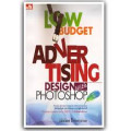 Low Budget Advertising Design with Photoshop