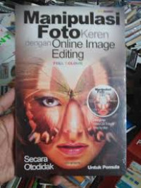 Manipulasi Foto Keren dengan Online Image Editing Full Colour