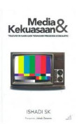 Media dan Kekuasaan: Televisi di Hari-hari Terakhir Presiden Soeharto