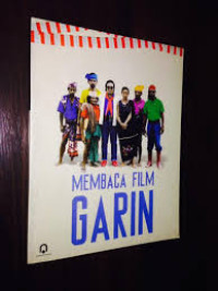 Membaca Film Garin