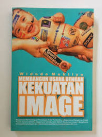 Membangun Usaha dengan Kekuatan Image