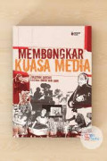 Membongkar Kuasa Media