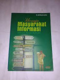 Menuju Masyarakat Informasi