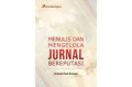 Menulis dan Mengelola Jurnal Bereputasi