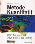 Metode Kuantitatif: Teori dan Aplikasi untuk Bisnis dan Ekonomi