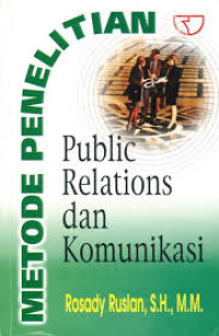 Metode Penelitian Public Realations dan Komunikasi