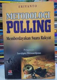 Metodologi Polling Memberdayakan Suara Masyarakat