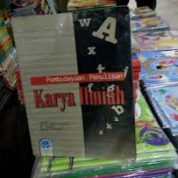 Pembudayaan Penulisan Karya Ilmiah