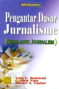 Pengantar Dasar Jurnalistik (Scholastic Journalism)