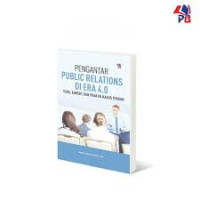 Pengantar Public Relations di Era 4.0