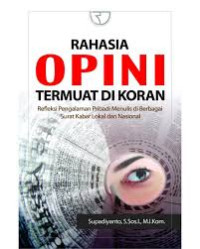 Rahasia Opini termuat di Koran