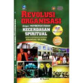 Revolusi Organisasi dengan Memberdayakan Kecerdasan Spiritual