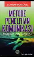 Metode Penelitian Komunikasi