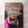 So Much Closer Mengejar Mimpi