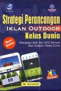 Strategi Perancangan Iklan Outdoor Kelas Dunia