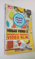 Vegas Video 2 Membuat Sendiri Video Klip
