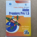 Video Editing dengan Adobe Premier Pro 1.5