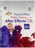 Visual Effect Video Editing dengan After Effects CS6