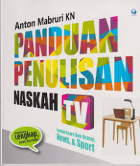 Panduan Penulisan Naskah TV Format Acara Drama