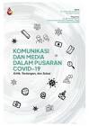 Komunikasi dan Media dalam Pusaran Covid -19