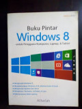 Buku Pintar WIndows 8 untuk Pengguna Komputer, Laptop, & Tablet
