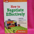 How to Negotiate Effectively