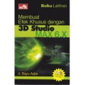 Membuat Efek Khusus dengan 3D Studio MAX 6.X