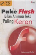 Pake Flash Bikin Animasi Teks Paling Keren