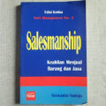 Salesmanship: Keahlian Menjual Barang dan Jasa