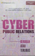 Cyber Public Relations Berubah atau Terlibas